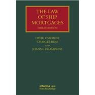 The Law of Ship Mortgages