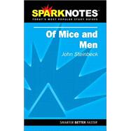 Of Mice and Men (SparkNotes Literature Guide)