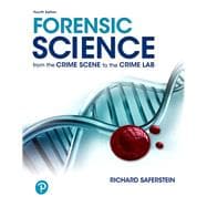 Forensic Science: From the Crime Scene to the Crime Lab [RENTAL EDITION]