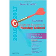 Saunders Guide to Success in Nursing School, 2016-2017