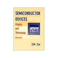 Semiconductor Devices: Physics and Technology, 2nd Edition