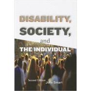 Disability, Society, and the Individual