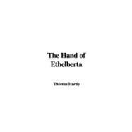 Hand of Ethelberta : A Comedy in Chapters