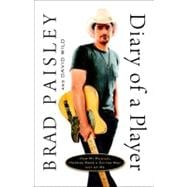 Diary of a Player signed Ppk 10 : How My Musical Heroes Made a Guitar Man Out of Me