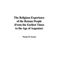 The Religious Experience of the Roman People