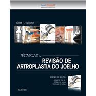 Técnicas de Revisão de Artroplastia do Joelho