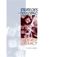 Strategies for Developing Emergent Literacy