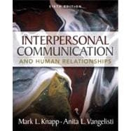 Interpersonal Communication and Human Relationships