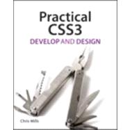 Practical CSS3 Develop and Design