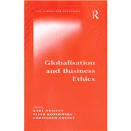Globalisation and Business Ethics
