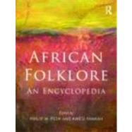 African Folklore: An Encyclopedia