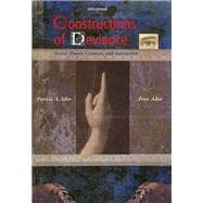 Constructions of Deviance Social Power, Context, and Interaction