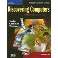 Discovering Computers: Fundamentals, Third Edition