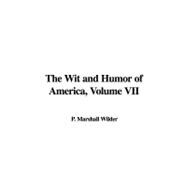 Wit and Humor of America Volume Vii
