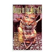 Songs in the Key of Z The Curious Universe of Outsider Music