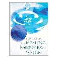 The Healing Energies of Water