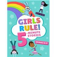 Girls Rule! 5-minute Stories