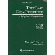 Tort Law Desk Reference 2010: A Fifty-State Compendium