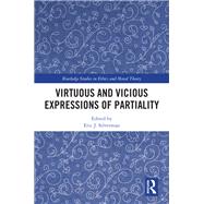 Virtuous and Vicious Expressions of Partiality