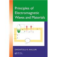 Principles of Electromagnetic Waves and Materials