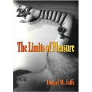 Limits of Pleasure : A Novel