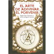 El Arte De Adivinar El Porvenir,9789507683725
