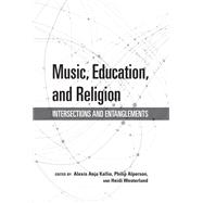 Music, Education, and Religion