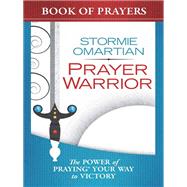 Prayer Warrior Book of Prayers