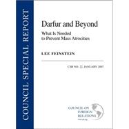 Darfur and Beyond: What Is Needed to Prevent Mass Atrocities, Csr No. 22, January 2007