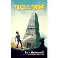 Trial of the Clone An Interactive Adventure!