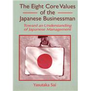 The Eight Core Values of the Japanese Businessman