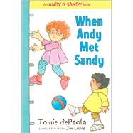 When Andy Met Sandy