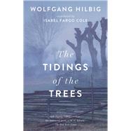 The Tidings of the Trees