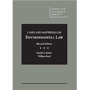 Farber and Boyd's Cases and Materials on Environmental Law book cover, ISBN 9798887863726