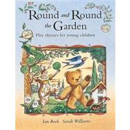 ROUND AND ROUND THE GARDEN