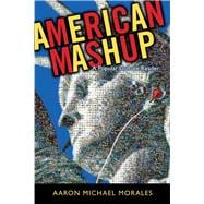 American Mashup A Popular Culture Reader