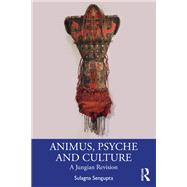 Animus, Psyche and Culture