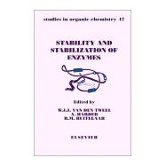 Stability and Stabilization of Enzymes : Proceedings of an International Symposium Held in Maastrich, The Netherlands, 22-25 November, 1992