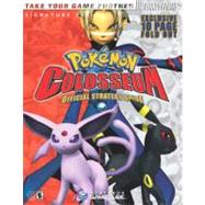 PokemonÂ  Colosseum Official Strategy Guide