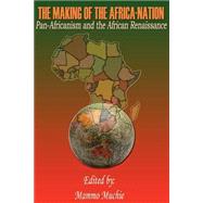 The Making of the Africa-nation