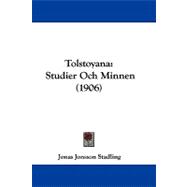 Tolstoyan : Studier Och Minnen (1906)