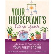 Your Houseplant's First Year