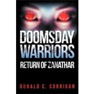 Doomsday Warriors: Return of Zanathar