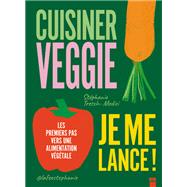 Cuisiner veggie, je me lance !