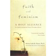 Faith and Feminism A Holy Alliance