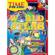 Time for Kids: World Atlas