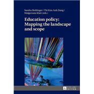 Education policy: Mapping the landscape and scope,9783631693728