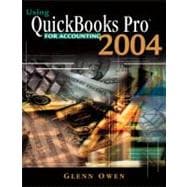 Using QuickBooks™ Pro 2004 For Accounting