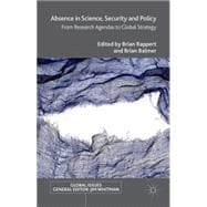 Absence in Science, Security and Policy From Research Agendas to Global Strategy