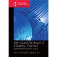 International Handbook of E-Learning Volume 2: Implementation and Case Studies